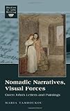 Nomadic narratives, visual forces : Gwen John's letters and paintings