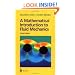 A Mathematical Introduction to Fluid Mechanics (Texts in Applied Mathematics) (v. 4)