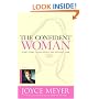 The Confident Woman: Start Today Living Boldly and Without Fear