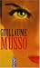 Guillaume Musso Coffret en 3 volumes : Et après... ; Seras-tu là ? ; Sauve-moi