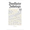 Frankfurter Anthologie. Gedichte und Interpretationen: Zweiunddrei�igster Band: 32