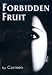 Forbidden Fruit