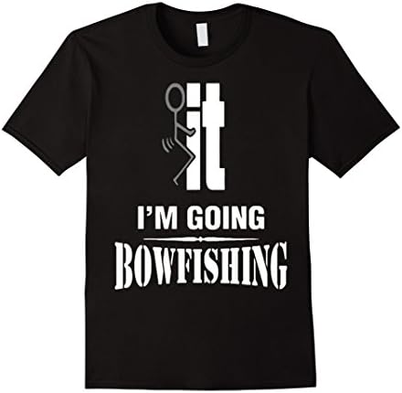 Men's Fishing t shirt : I'M GOING TO BOWFISHING shirt Large Black