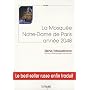 La Mosqu�e Notre-Dame de Paris : ann�e 2048