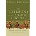 The Testimony of the Beloved Disciple: Narrative, History, and Theology in the Gospel of John