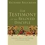 The Testimony of the Beloved Disciple: Narrative, History, and Theology in the Gospel of John