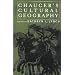 Chaucer's Cultural Geography