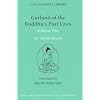 Garland of Past Lives: v. 2 (Clay Sanskrit Library)