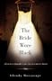 The Bride Wore Black