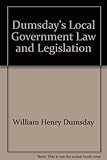Dumsday's local government law and legislation ...