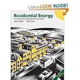Residential Energy: Cost Savings and Comfort for Existing Buildings 5th (fifth) edition