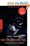 Tagebuch eines Vampirs 2. Bei Dammerung by Lisa J Smith   276144223 1 Tagebuch eines Vampirs, Band 2: Bei D�mmerung