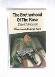 The brotherhood of the rose