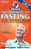 The Miracle of Fasting by Bragg