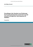 Grundlagen des Gesetzes zur F�rderung der Kreislaufwirtschaft und Sicherung der umweltvertr�glichen Beseitigung von Abf�llen