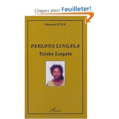 Parlons Lingala : Toloba lingala