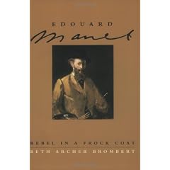 Edouard Manet: Rebel in a Frock Coat