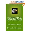 Commercial Redemption: The Hidden Truth