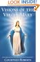 Visions of the Virgin Mary: An Astrological Analysis of Divine Intercession