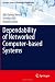 Dependability of Networked Computer-based Systems (Springer Series in Reliability Engineering) at Amazon Books: 41iGqBiVLHL._SL75_