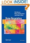 Bone Resorption (Topics in Bone Biology)