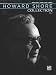 The Howard Shore Collection: Piano Solo & Piano/Vocal/Chords