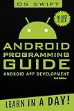 Android: App Development & Programming Guide: Learn In A Day!