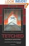 Tetched: A Novel in Fractals