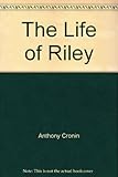 The life of Riley
