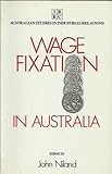 Wage fixation in Australia