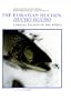 The Eurasian Huchen, Hucho Hucho: Largest Salmon of the World (Perspectives in Vertebrate Science)