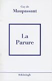 La Parure. (Lernmaterialien)