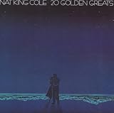 20 Golden Greats: Nat King Cole