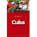 Cuba : La r�volution trahie