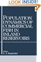 Population Dynamics of Commercial Fish in Inland Reservoirs (Russian Translations Series)