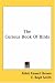 The Curious Book Of Birds by Abbie Farwell Brown
