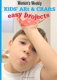 Cover of Kids' Art and Crafts Easy Projects by Susan Tomnay 1863965610