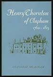 Henry Thornton of Clapham, 1760-1815