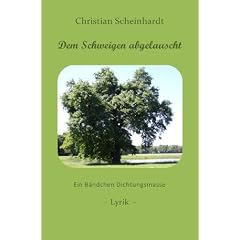 Dem Schweigen abgelauscht: Ein B�ndchen Dichtungsmasse