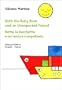 Beth the baby boat and an unexpected friend (A children's picture book) - Betta la barchetta e un'amica inaspettata (Libro illustrato per bambini) - Bilingual edition (English-Italian)