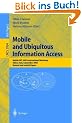 Mobile and Ubiquitous Information Access: Mobile HCI 2003 International Workshop, Udine, Italy, September 8, 2003, Revised and Invited Papers (Lecture Notes in Computer Science)