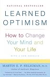 (Learned Optimism: How to Change Your Mind and Your Life) By Seligman, Martin E. P. (Author) Paperback on 03-Jan-2006