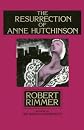 The Resurrection of Anne Hutchinson