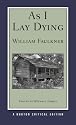 As I Lay Dying (Norton Critical Editions)