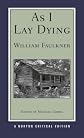 As I Lay Dying (Norton Critical Edition)
