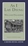 As I Lay Dying (Norton Critical Editions)