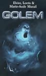 Golem : L'int�grale