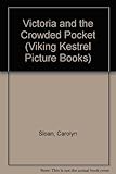 Victoria and the crowded pocket