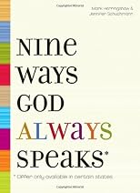 Nine Ways God Always Speaks: * Offer Only Available In Certain States