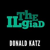 The Ilgiad | [Donald Katz]